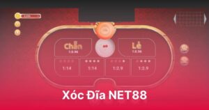 Xóc đĩa NET88 - Luật chơi đơn giản, thắng cược cực nhanh